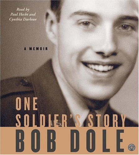 Title details for One Soldier's Story by Bob Dole - Available